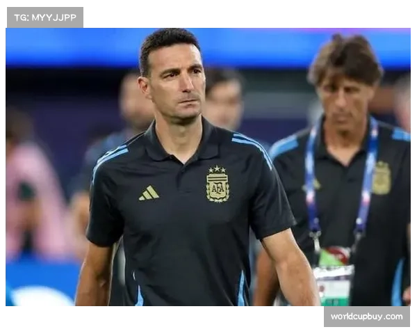 阿根廷后防老化隐忧浮现 斯卡洛尼面临边卫人选紧缺难题